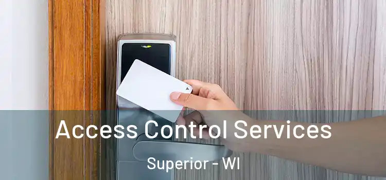 Access Control Services Superior - WI